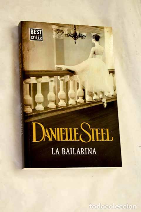books: La bailarina ; El clon.- Steel, Danielle
