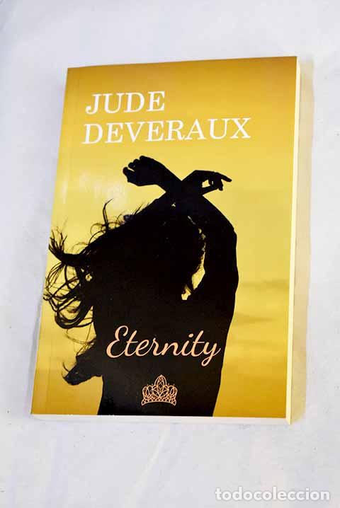 Livres: Eternity: Deveraux, Jude.- Deveraux, Jude