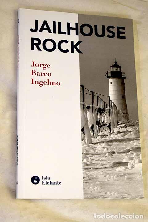 Libros: Jailhouse Rock: Barco, Jorge.- Barco, Jorge