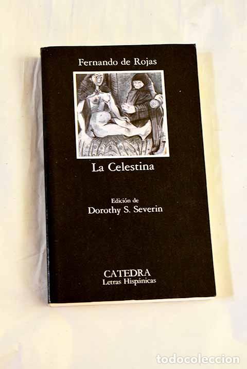 Libros: La Celestina: Rojas, Fernando de.- Rojas, Fernando de