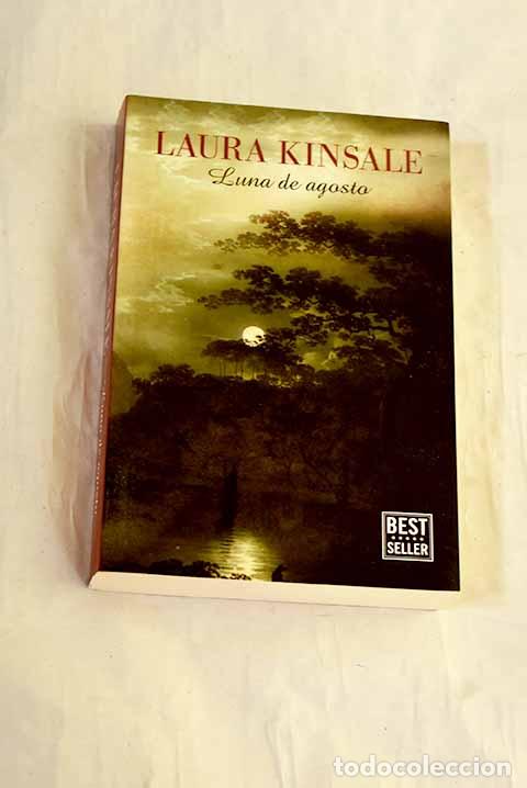 Libros: Luna de agosto: Kinsale, Laura.- Kinsale, Laura