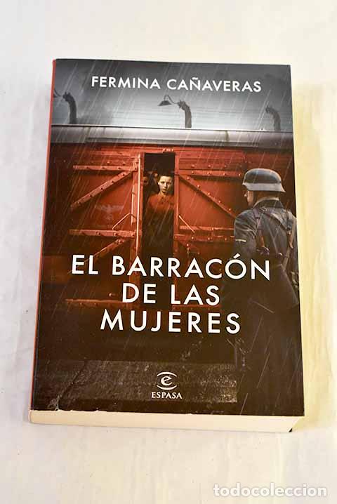 Livros em segunda m&atilde;o: El barracon de las mujeres.- Ca&ntilde;averas, Fermi