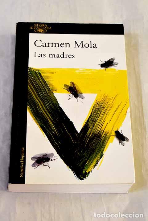 Livros em segunda m&atilde;o: Las madres: Mola, Carmen.- Mola, Carmen