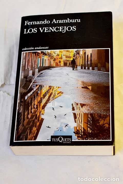 books: Los vencejos: Aramburu, Fernando.- Aramburu, Fernando