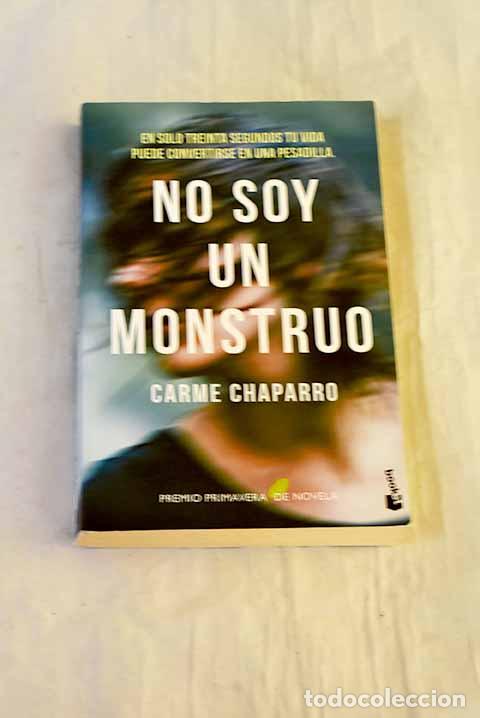 books: No soy un monstruo: Chaparro, Carme.- Chaparro, Carme