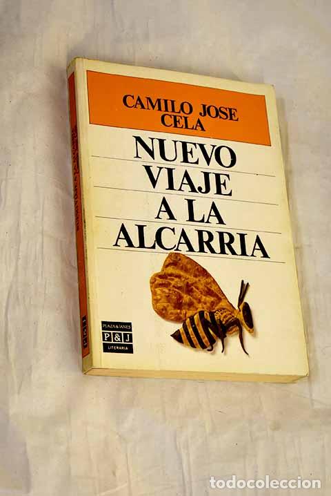 Libros: Nuevo viaje a la Alcarria.- Cela, Camilo Jos&eacute;