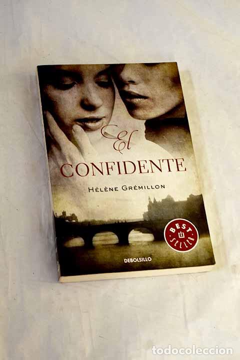 Libros: El confidente: Gr&eacute;millon, H&eacute;lene.- Gr&eacute;millon, H&eacute;lene