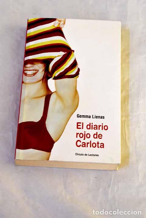 Libros: El diario rojo de Carlota.- Lienas, Gemma