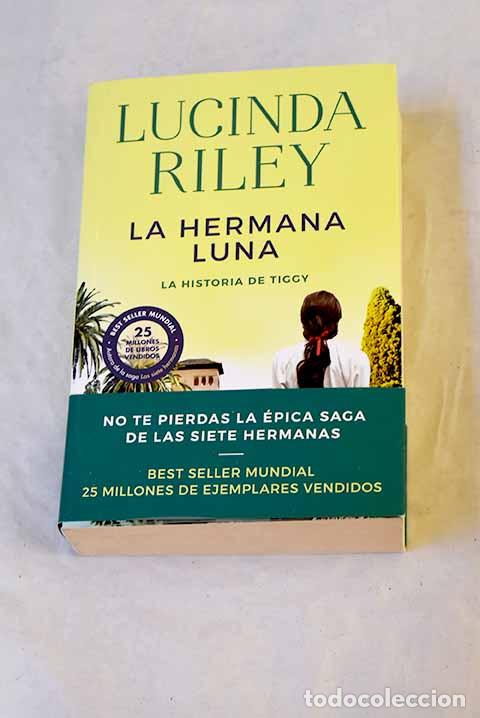 Libros: La hermana luna: la historia de Tiggy.- Riley, Lucinda