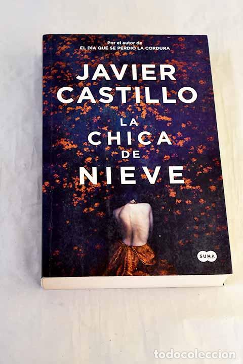books: La chica de nieve: Castillo, Javier.- Castillo, Javier