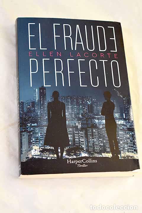 Libros: El fraude perfecto: LaCorte, Ellen.- LaCorte, Ellen