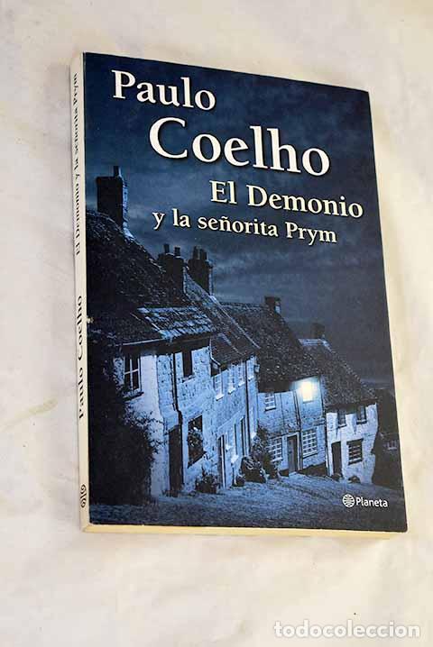 Libros: El demonio y la se&ntilde;orita Prym.- Coelho, Paulo