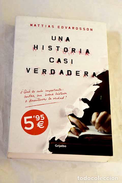 books: Una historia casi verdadera.- Edvardsson, Mattias