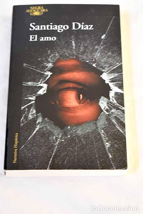 books: El amo (Jotad&eacute; 2): Diaz, Santiago.- Diaz, Santiago