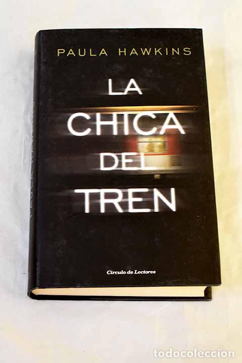 Livres: La chica del tren: Hawkins, Paula.- Hawkins, Paula
