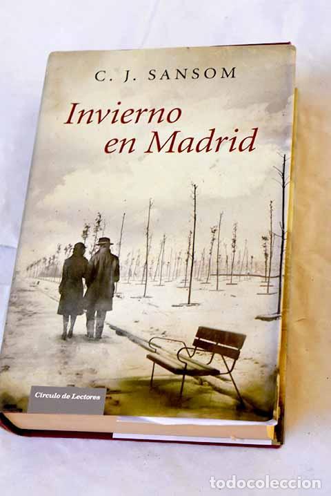 B&uuml;cher: Invierno en Madrid: Sansom, C. J..- Sansom, C. J.