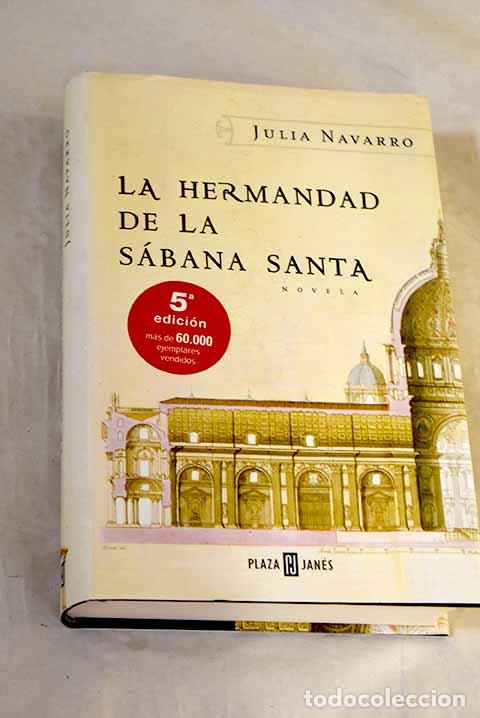 B&uuml;cher: La hermandad de la S&aacute;bana Santa.- Navarro, Julia