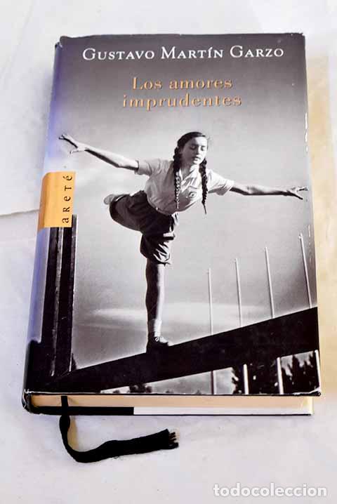 Livros em segunda m&atilde;o: Los amores imprudentes.- Mart&iacute;n Garzo, Gustavo