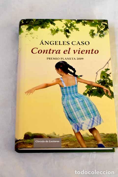 Livros em segunda m&atilde;o: Contra el viento: Caso, &Aacute;ngeles.- Caso, &Aacute;ngeles