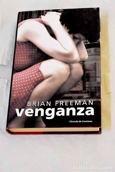 Libros: Venganza: Freeman, Brian.- Freeman, Brian - Foto 1