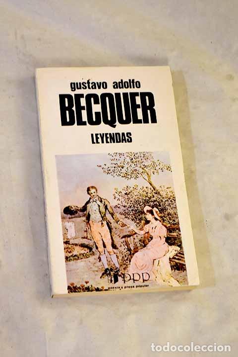 Libros: Leyendas: B&eacute;cquer, Gustavo Adolfo.- B&eacute;cquer, Gustavo Adolfo