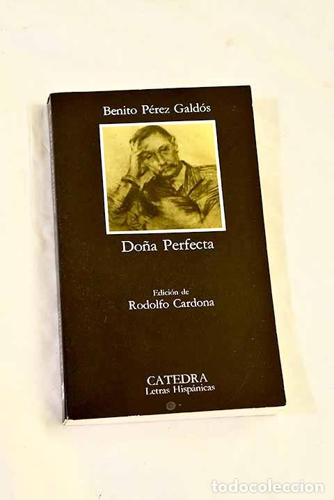 Libros: Do&ntilde;a Perfecta: P&eacute;rez Gald&oacute;s, Benito.- P&eacute;rez Gald&oacute;s, Benito