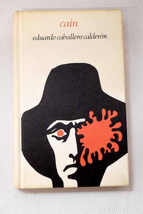 Libros: Ca&iacute;n: Caballero Calder&oacute;n, Eduardo.- Caballero Calder&oacute;n, Eduardo