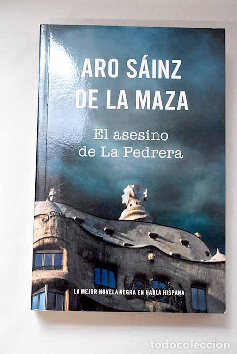 Libros: El asesino de La Pedrera.- S&aacute;inz de la Maza, Aro