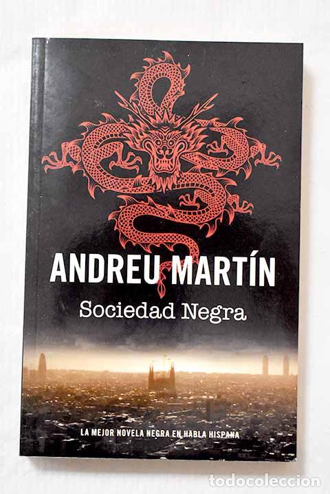 Libros: Sociedad negra: Mart&iacute;n, Andreu.- Mart&iacute;n, Andreu