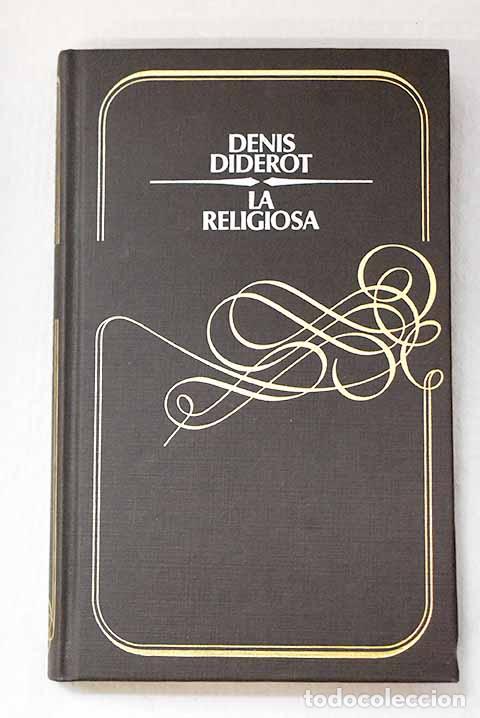 Libros: La religiosa: Diderot, Denis.- Diderot, Denis