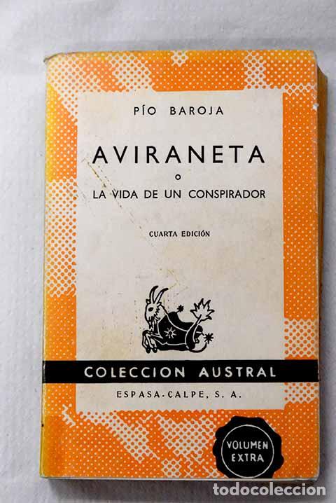 Libros: Aviraneta: Baroja, P&iacute;o.- Baroja, P&iacute;o