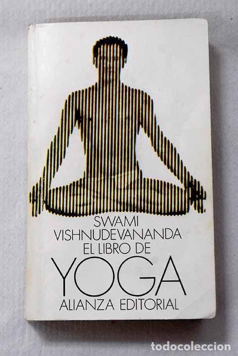 Libros: El libro de yoga: Vishnudevananda.- Vishnudevananda