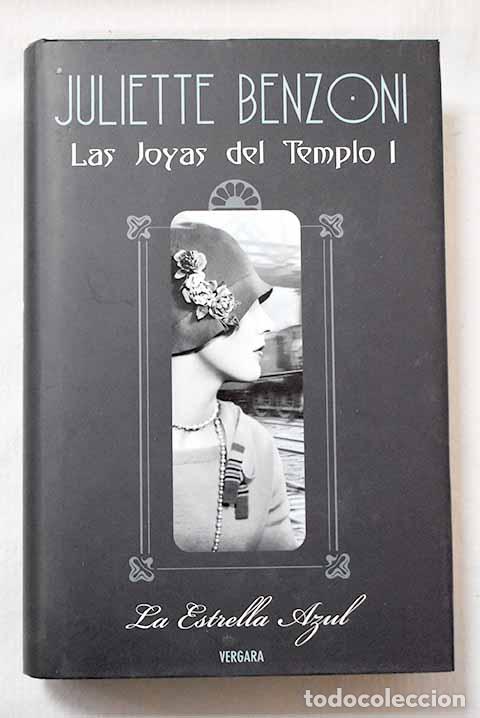 Libros: La estrella azul: Benzoni, Juliette.- Benzoni, Juliette