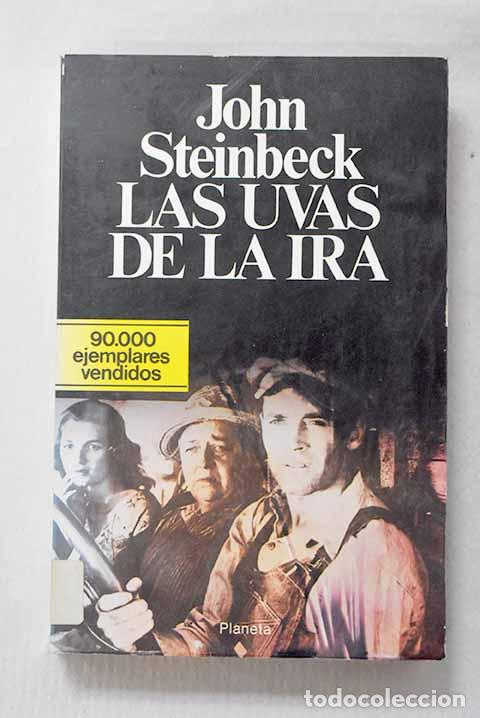 Libros: Las uvas de la ira: Steinbeck, John.- Steinbeck, John