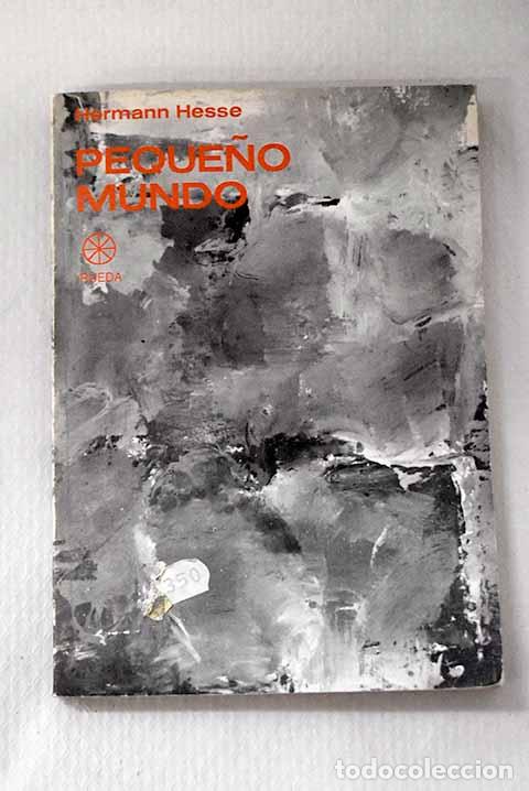 Livres: Peque&ntilde;o mundo: Hesse, Hermann.- Hesse, Hermann