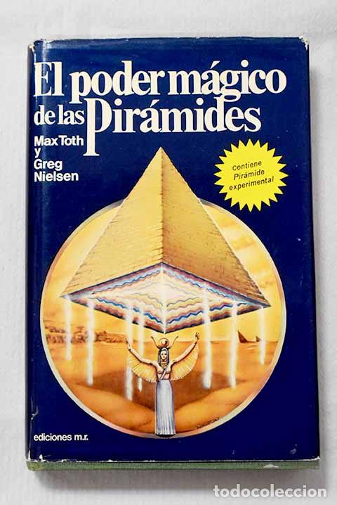 Livros em segunda m&atilde;o: El poder m&aacute;gico de las pir&aacute;mides.- Toth, Max