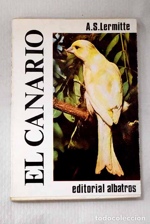 Livros em segunda m&atilde;o: El canario: Lermitte, A. S..- Lermitte, A. S.