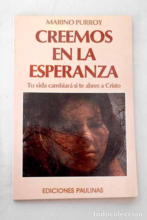 Livros em segunda m&atilde;o: Creemos en la esperanza.- Purroy, Marino