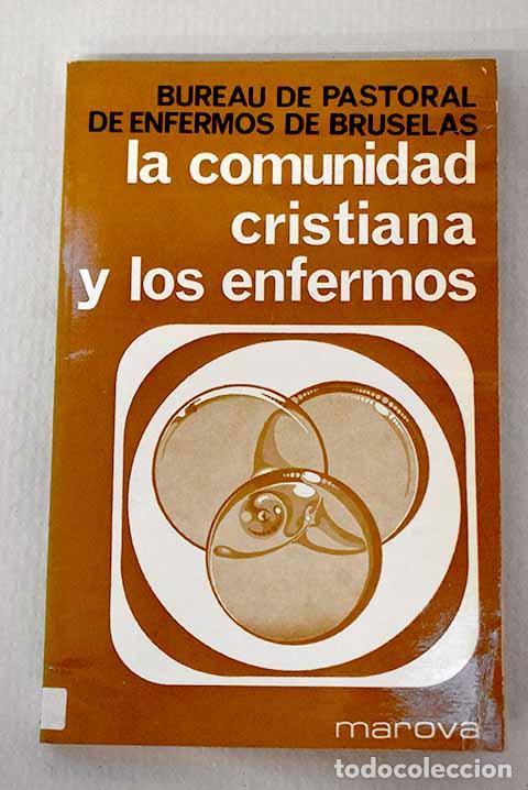 Livros em segunda m&atilde;o: La comunidad cristiana y los enfermos