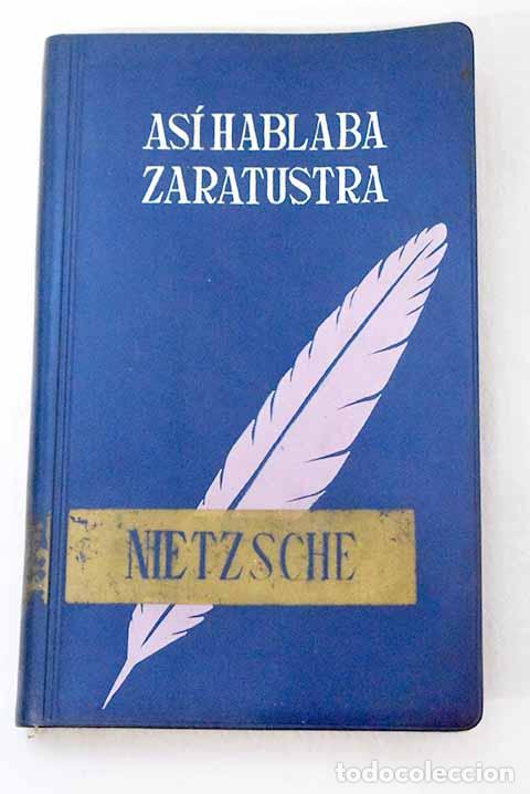 Libros: As&iacute; hablaba Zaratustra.- Nietzsche, Friedrich