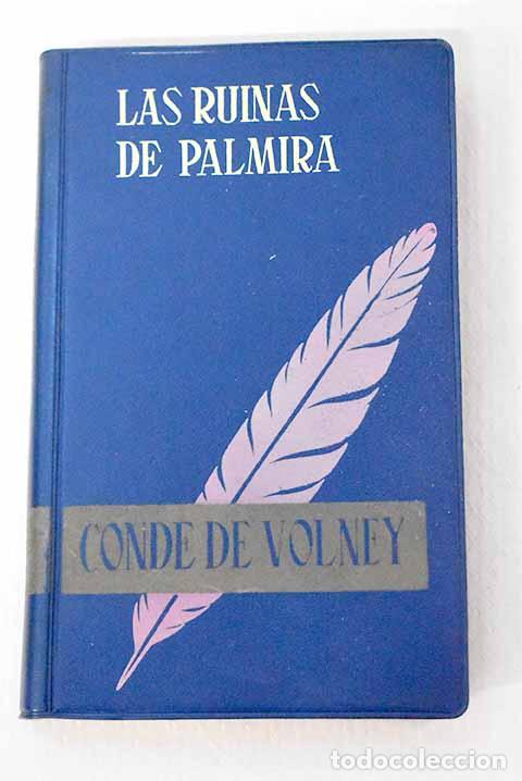 Libros: Las ruinas de Palmira: seguido de La ley natural.- Volney, Constantin-Francois de Chasseboeuf