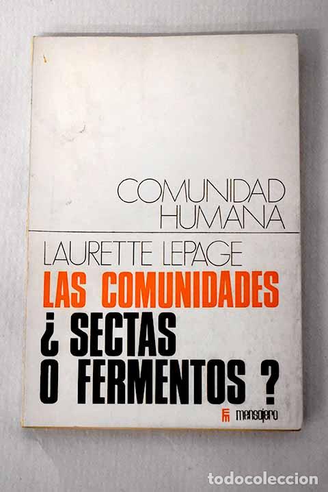 books: Las comunidades &iquest;sectas o fermentos?.- Lepage, Laurette