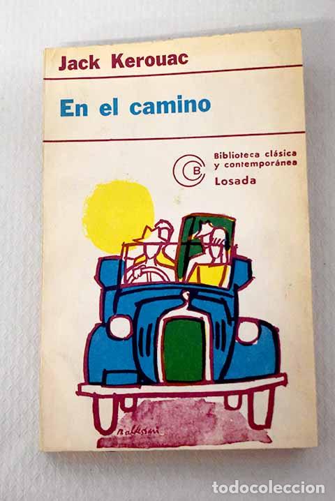 Livres: En el camino: Kerouac, Jack.- Kerouac, Jack