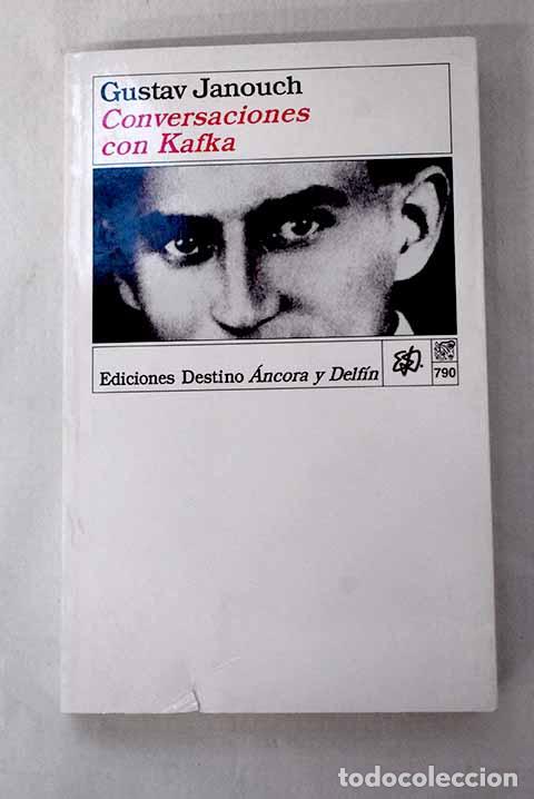 books: Conversaciones con Kafka: notas y recuerdos.- Janouch, Gustav
