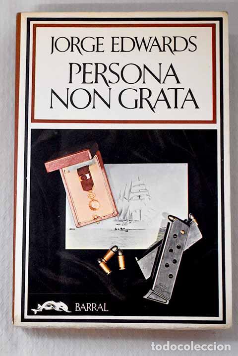 Libros: Persona non grata: Edwards, Jorge.- Edwards, Jorge