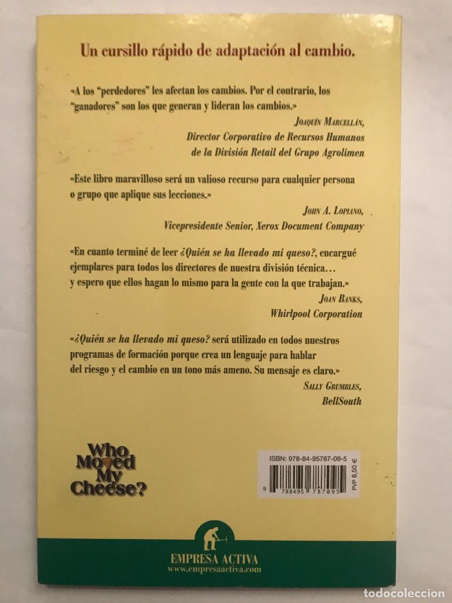 Libros: Qui&eacute;n se ha llevado mi queso? / Spencer Johnson - Foto 2