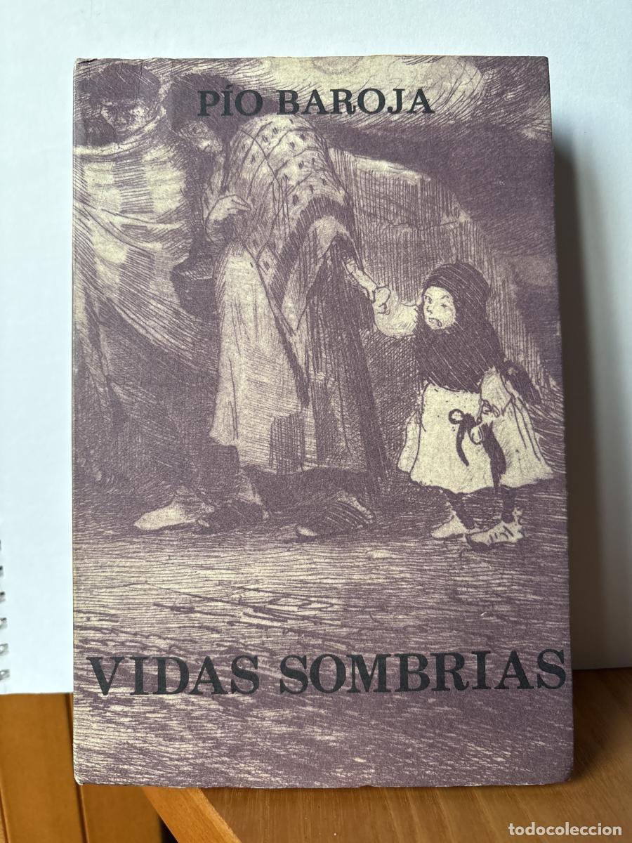 Libros: Vidas sombr&iacute;as - P&iacute;o Baroja TDK411