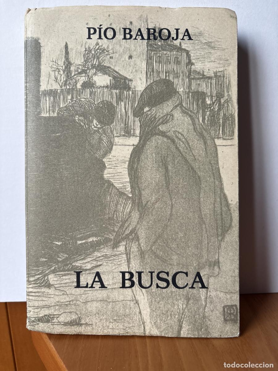Libros: La busca - P&iacute;o Baroja TDK411 - Foto 1