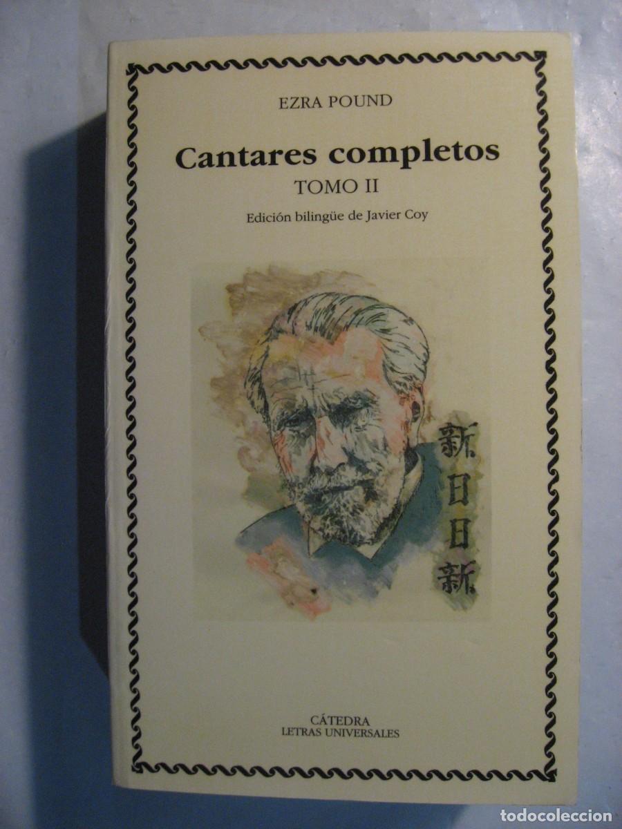 Libros: CANTARES COMPLETOS Tomo II. Edici&oacute;n biling&uuml;e de Javier Coy - Ezra Pound