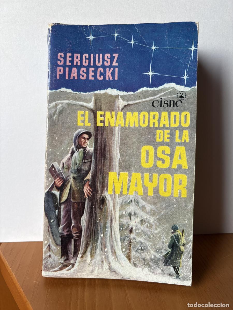 Libros: ENAMORADO DE LA OSA MAYOR - SERGIUSZ PIASECKI TDK206 - Foto 1